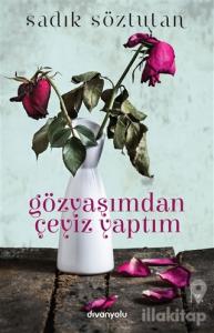 Gözyaşımdan Çeyiz Yaptım