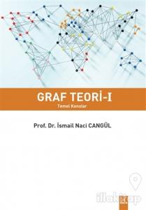 Graf Teori – I Temel Konular