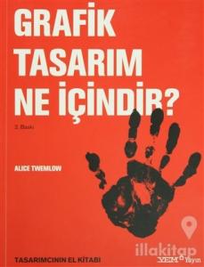 Grafik Tasarım Ne İçindir?