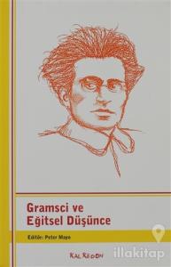 Gramsci ve Eğitsel Düşünce