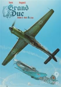 Grand Duc Albüm 3 - Wulf And Lilya