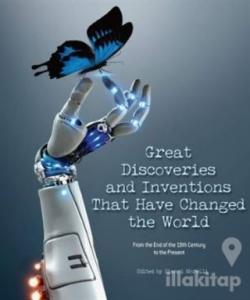 Great Discoveries and Inventions That Have Changed the World