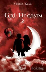 Gri - Değişim 2