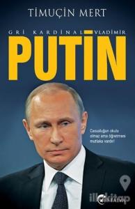 Gri Kardinal Vladimir Putin