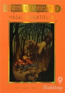 Grimm Kız Kardeşler - Masal Dedektifleri (Ciltli)