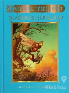 Grimm Kız Kardeşler - Olağandışı Şüpheliler (Ciltli)