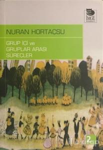 Grup İçi ve Gruplar Arası Süreçler