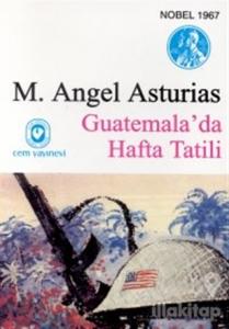 Guatemala'da Hafta Tatili