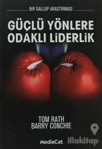 Güçlü Yönlere Odaklı Liderlik