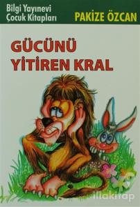 Gücünü Yitiren Kral