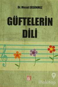 Güftelerin Dili