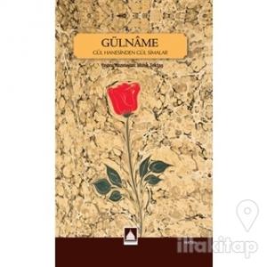 Gülname Gül Hanesinden Gül Simalar (Ciltli)