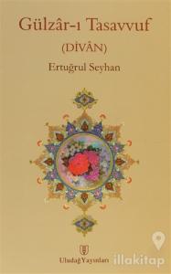 Gülzar-ı Tasavvuf  (Divan)