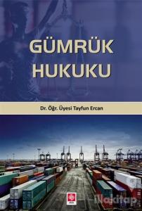 Gümrük Hukuku
