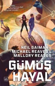 Gümüş Hayal - Ara Dünya 2 (Ciltli)