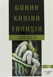 Günah Kadına Yaraşır