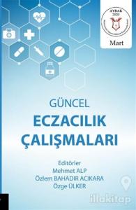 Güncel Eczacılık Çalışmaları