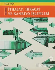 Güncel İthalat İhracat ve Kambiyo İşlemleri