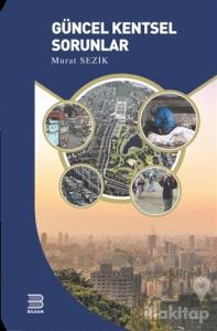 Güncel Kentsel Sorunlar