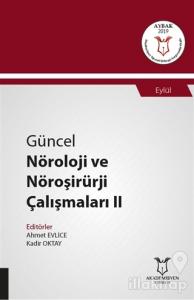 Güncel Nöroloji ve Nöroşirürji Çalışmaları 2 - Eylül