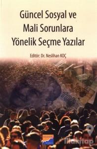 Güncel Sosyal ve Mali Sorunlara Yönelik Seçme Yazılar