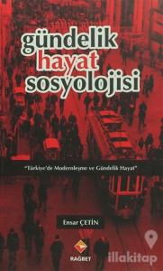 Gündelik Hayat Sosyolojisi