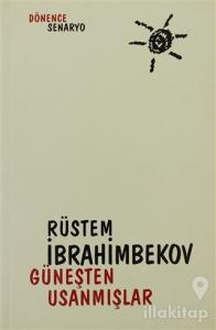 Güneşten Usanmışlar