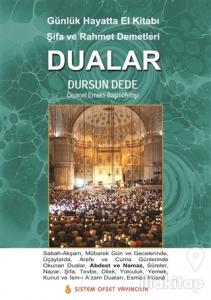 Günlük Hayatta El Kitabı Şifa ve Rahmet Demetleri Dualar