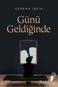 Günü Geldiğinde