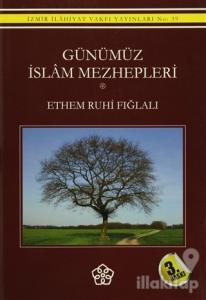 Günümüz İslam Mezhepleri