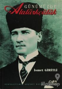 Günümüzde Atatürkçülük