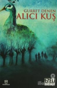 Gurbet Denen Alıcı Kuş