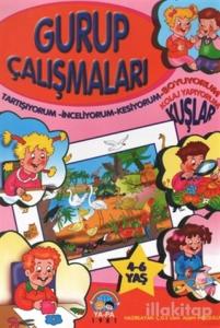 Gurup Çalışmaları - Kuşlar