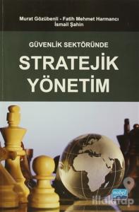 Güvenlik Sektöründe Stratejik Yönetim