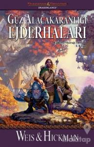 Güz Alacakaranlığı Ejderhaları