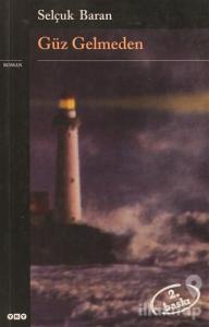 Güz Gelmeden