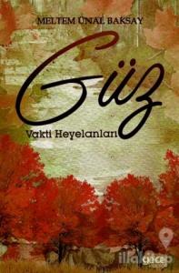 Güz Vakti Heyelanları