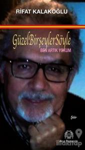 Güzel Bir Şeyler Söyle