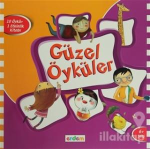 Güzel Öyküler (10 Öykü+1 Etkinlik Kitabı)