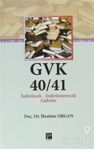 GVK40/41 İndirilecek-İndirilemeyecek Giderler