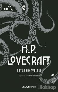 H.P. Lovecraft Bütün Hikayeleri (Ciltli)