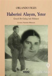 Haberini Alayım, Yeter