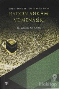 Haccın Ahkamı ve Menasiki
