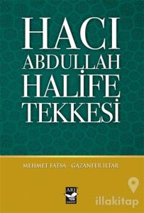 Hacı Abdullah Halife Tekkesi