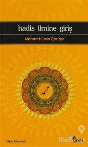 Hadis İlmine Giriş