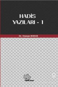 Hadis Yazıları - 1
