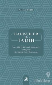 Hadisçiler ve Tarih