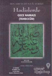 Hadislerde Gece Namazı - Teheccüd