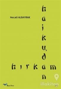Haiku'dan Hırkam
