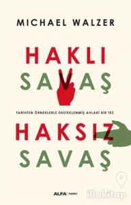 Haklı Savaş - Haksız Savaş